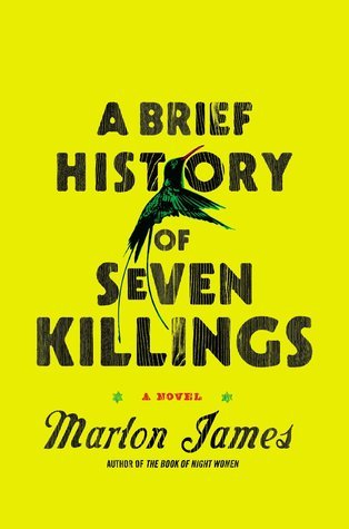 A Brief History of Seven Killings;  Marlon James