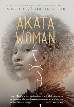 Akata Woman;  Nnedi Okorafor