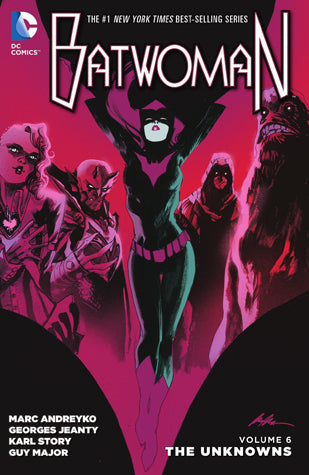 Batwoman, Volume 6: The Unknowns;  Marc Andreyko