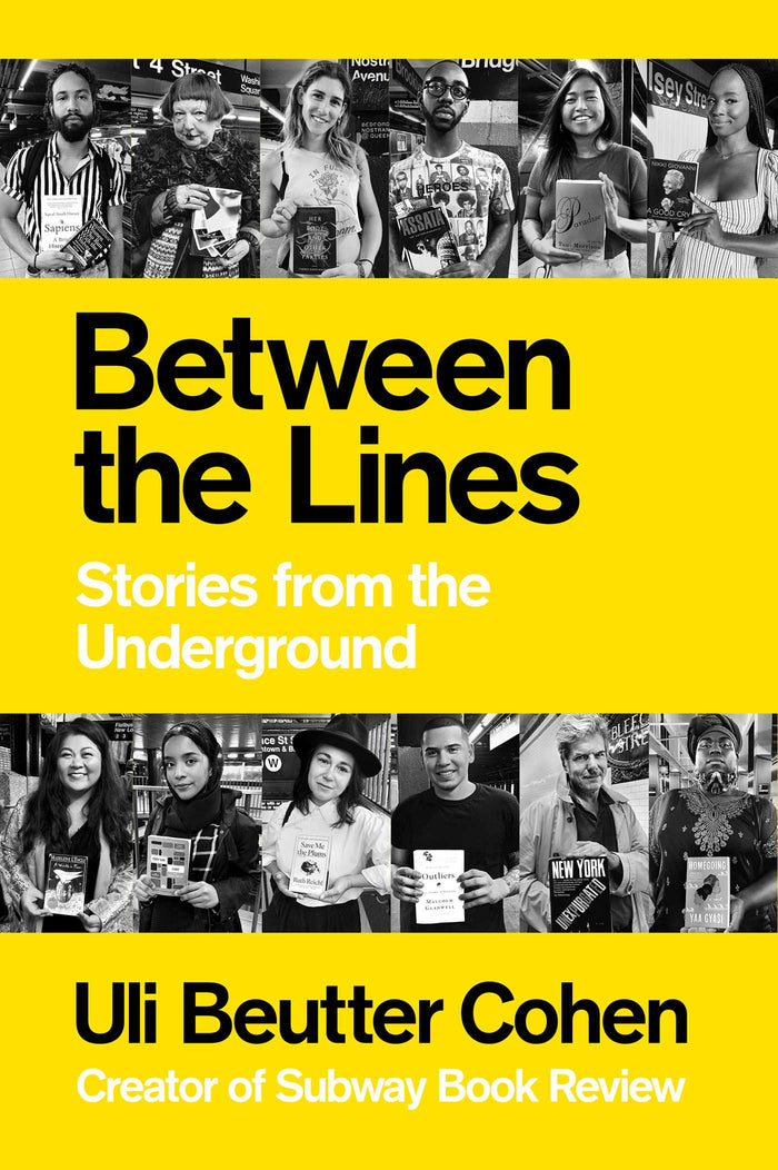 Between The Lines: Stories from the Underground;  Uli Beutter Cohen