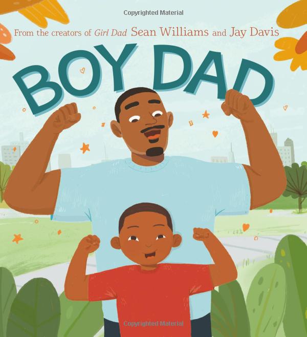 Boy Dad;  Sean Williams, Jay Davis