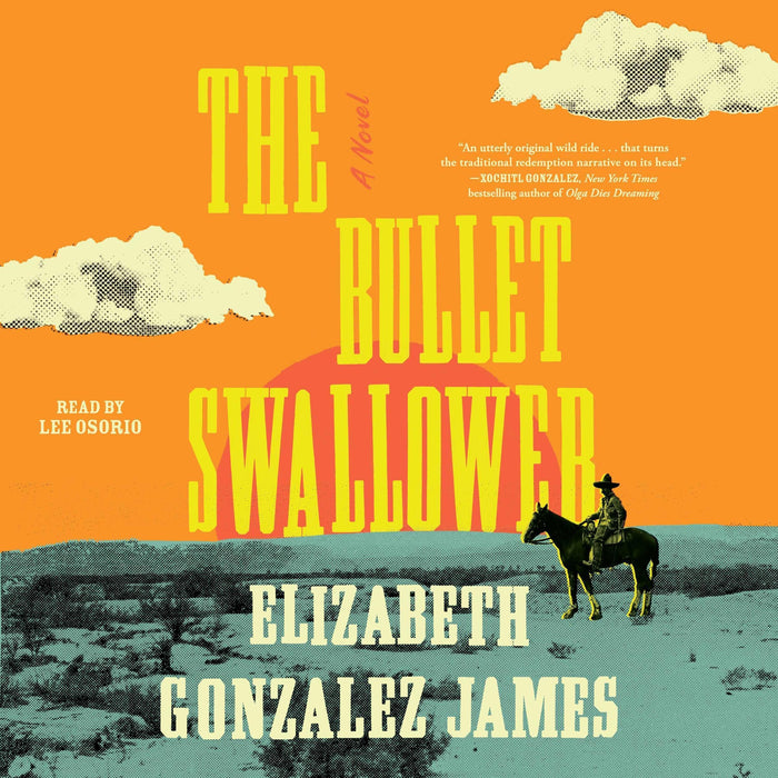 The Bullet Swallower;  Elizabeth Gonzalez James