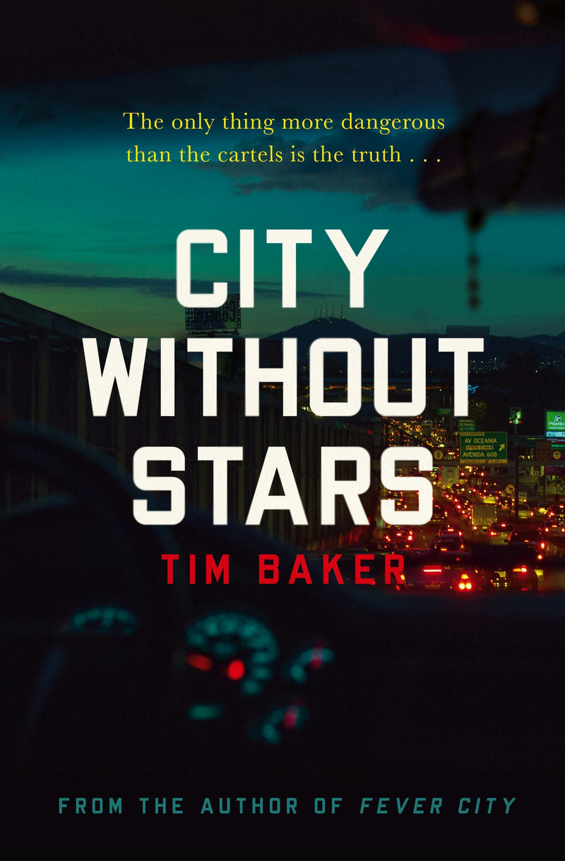 City Without Stars;  Tim Baker