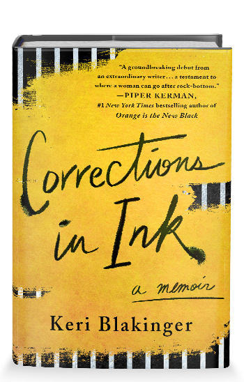 Corrections In Ink: A Memoir;  Keri Blakinger