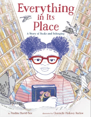 Everything in its Place: A Story of Books and Belonging;  Pauline David-Sax