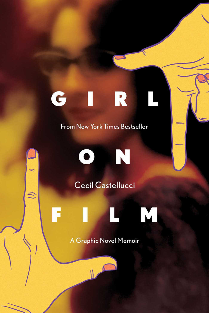 Girl On Film;  Cecil Castellucci