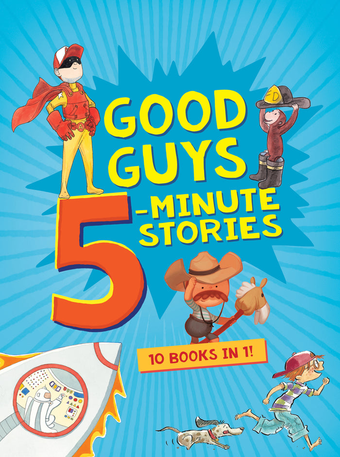Good Guys 5-Minute Stories;  Clarion Books