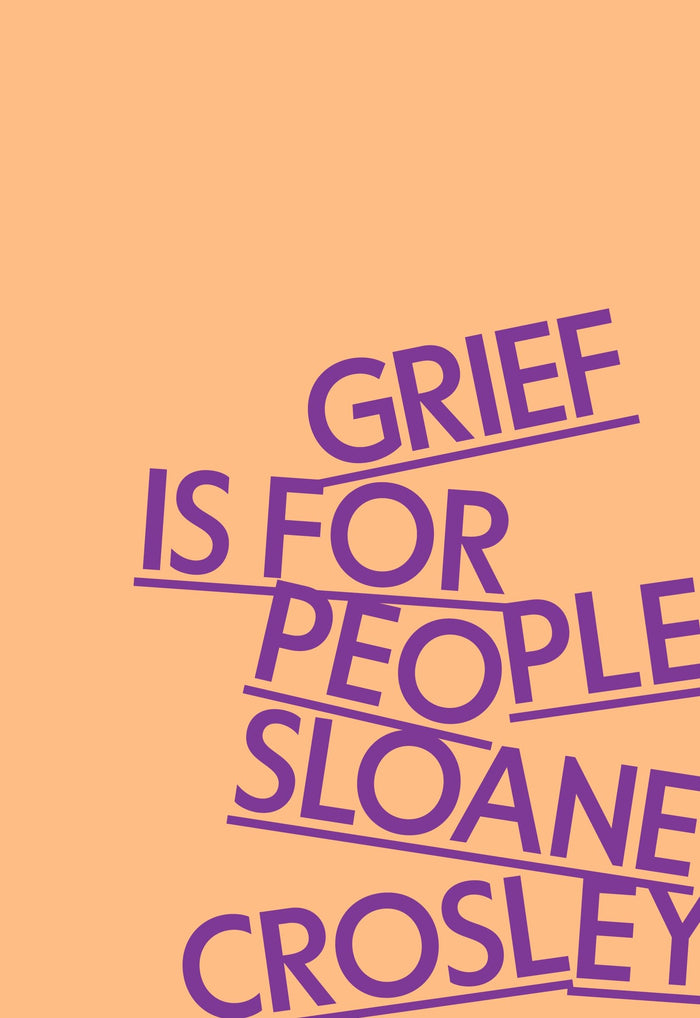 Grief is For People;  Sloane Crosley