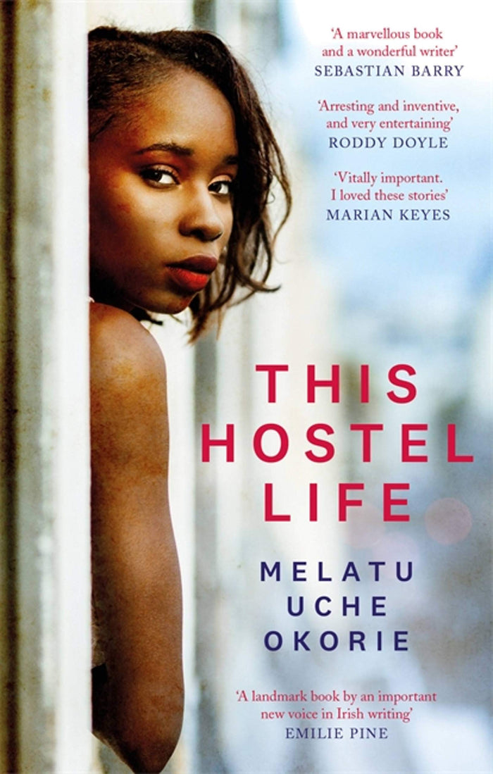 This Hostel Life ; Melatu Uche Okorie