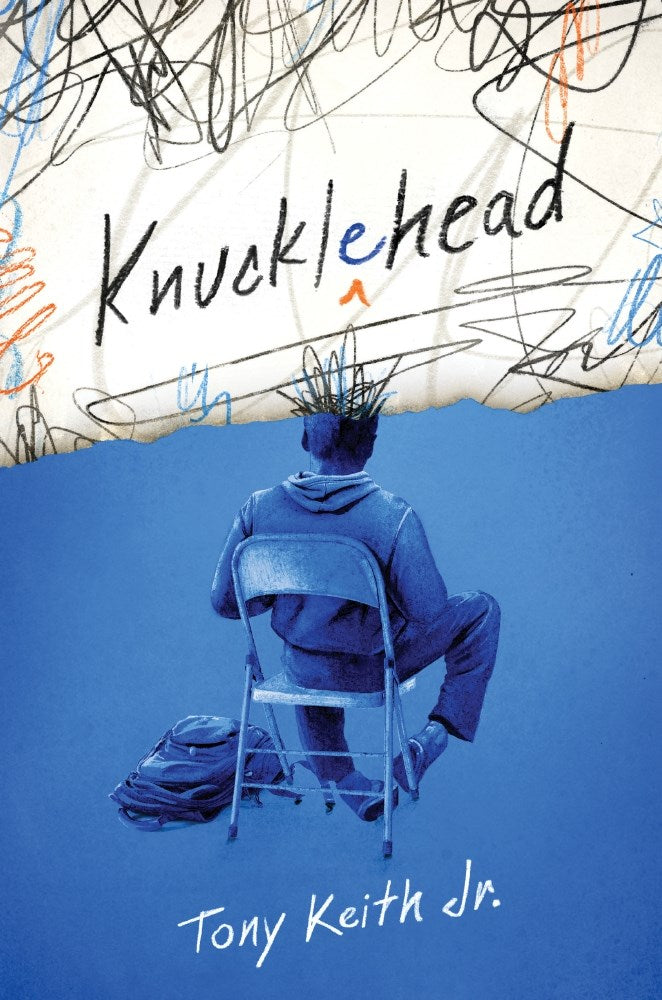 Knucklehead: Poems;  Tony Keith, Jr.