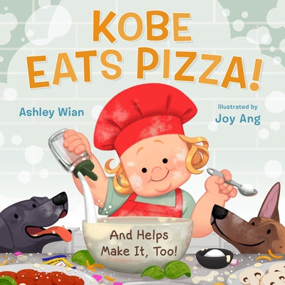 Kobe Eats Pizza!;  Ashley Wian