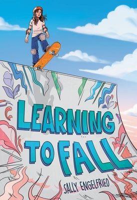Learning to Fall;  Sally Engelfried