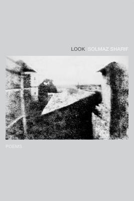 Look;  Solmaz Sharif