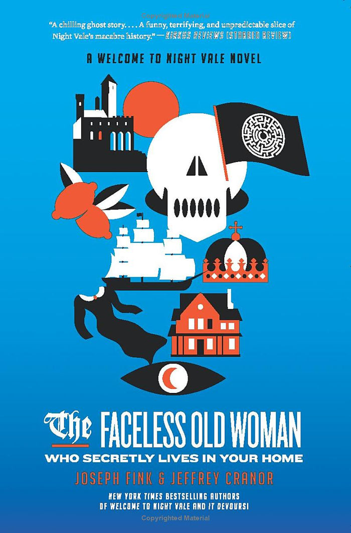 The Faceless Old Woman, Who Secretly lives in Your Home; Joseph Fink and Jeffery Cranor