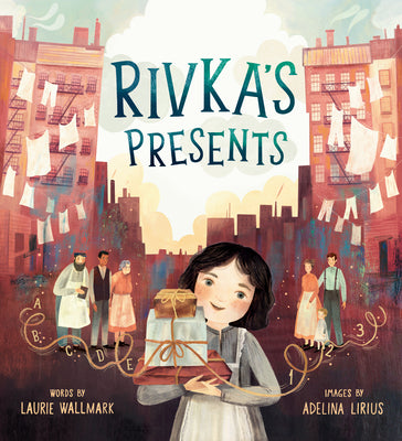 Rivka's Presents;  Laurie Wallmark