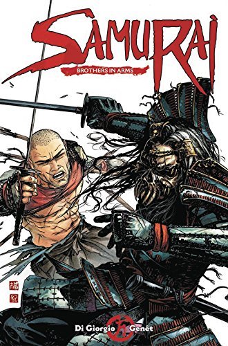 Samurai Vol 6: Brothers In Arms;  Jean-Francois Di Giorgio