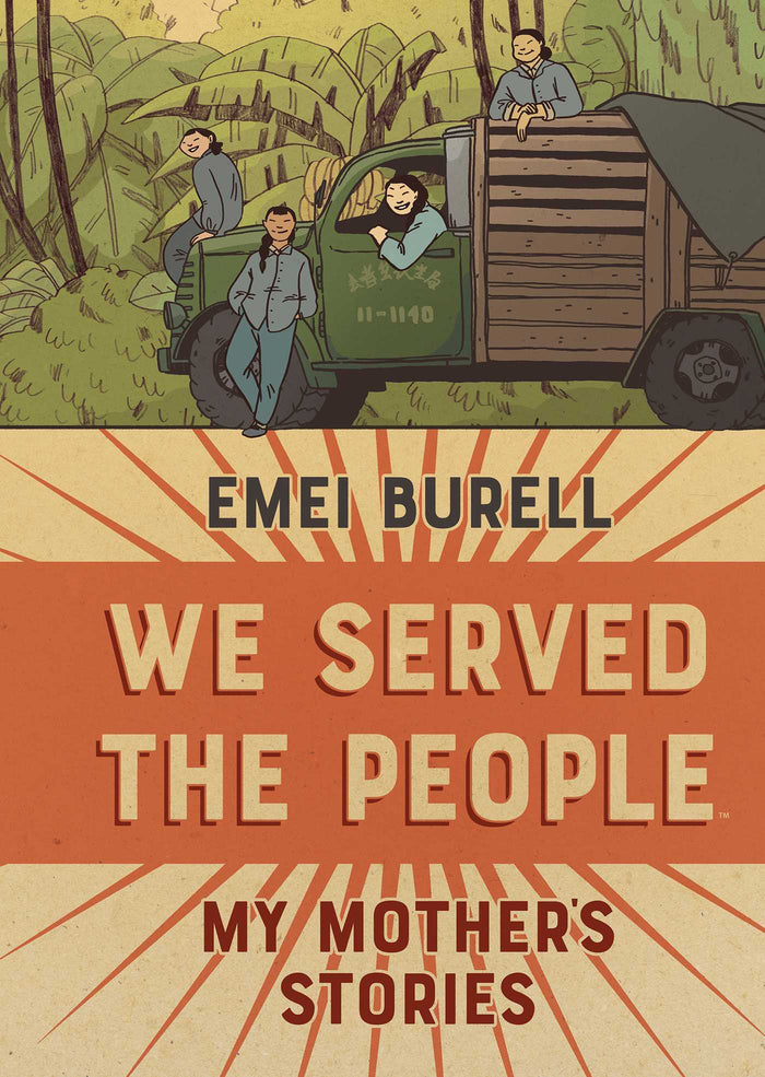 We Served The People: My Mother's Stories;  Emei Burell