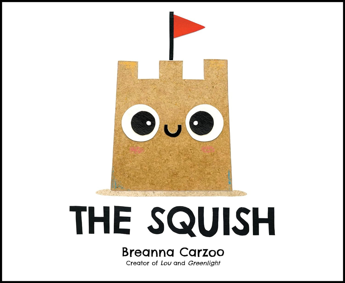The Squish;  Breanna Carzoo