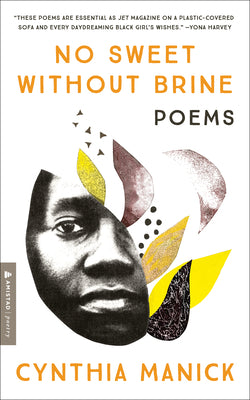 No Sweet Without Brine: Poems;  Cynthia Mack