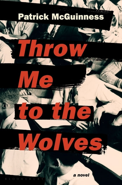 Throw Me to the Wolves;  Patrick McGuinness