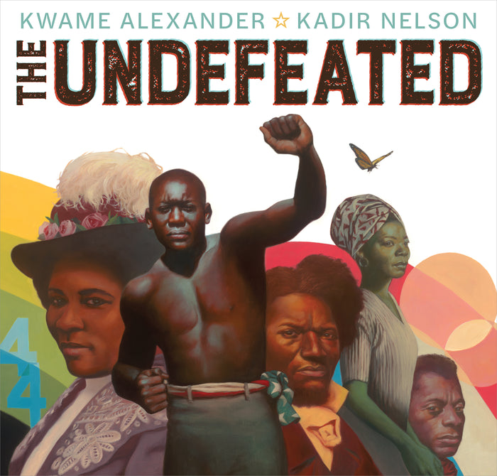 The Undefeated;  Kwame Alexander