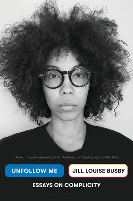 Unfollow Me;  Jill Louise Busby