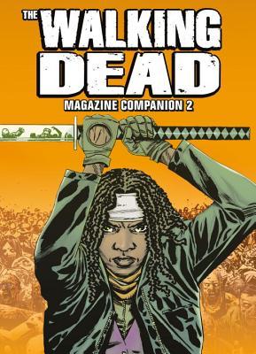 The Walking Dead Magazine Companion, Volume 2;  Titan Comics