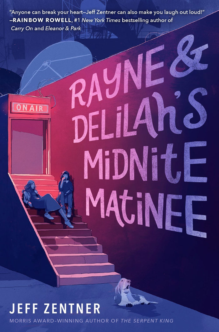 Rayne and Delilah’s Midnite Matinee; Jeff Zentner