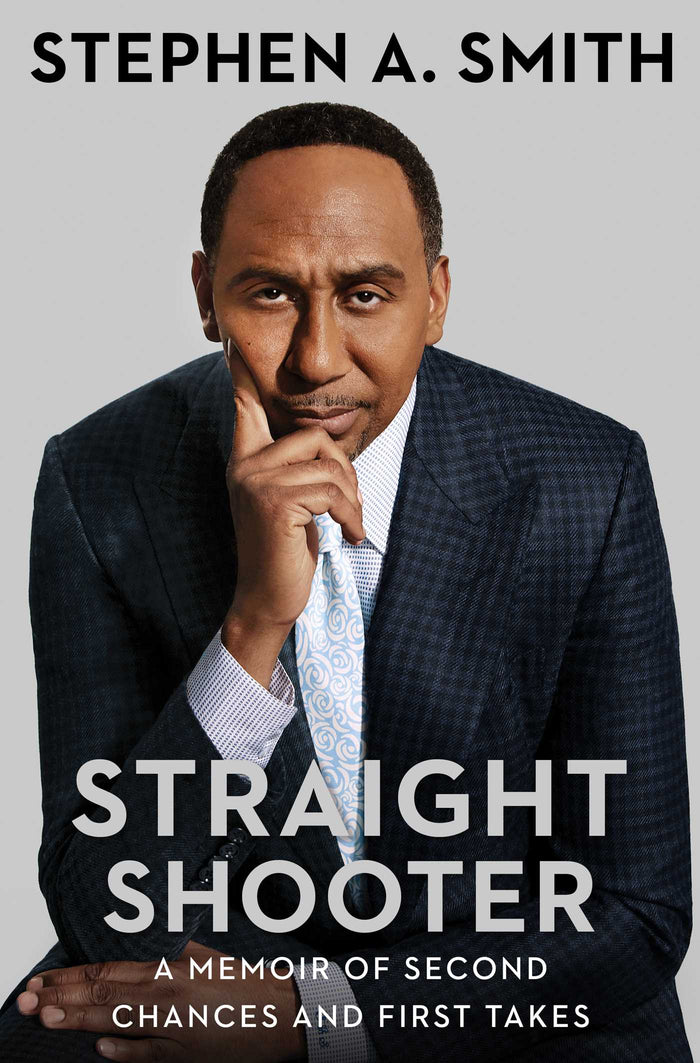 Straight Shooter; Stephen A. Smith