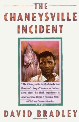 The Chaneysville Incident;  David Bradley