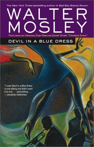 Devil in a Blue Dress;  Walter Mosley