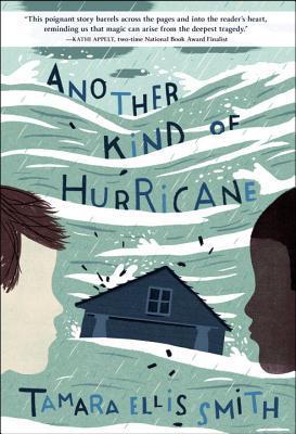 Another Kind of Hurricane;  Tamara Ellis Smith