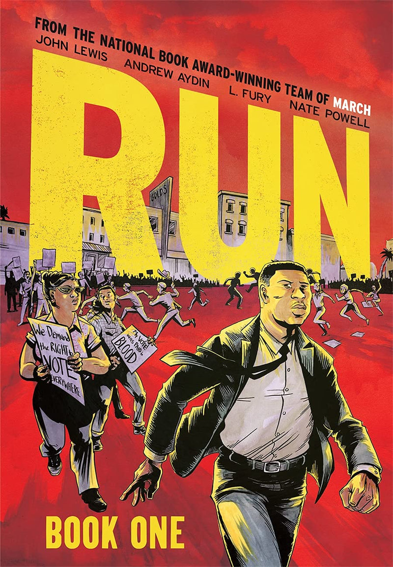 Run: Book One;  John Lewis, Andrew Aydin, Nate Powell(Illustrator)