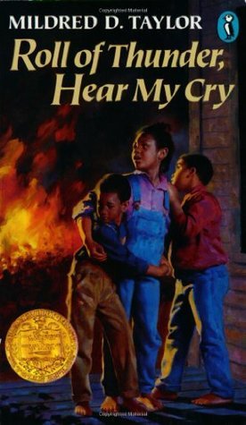 Roll of Thunder, Hear My Cry;  Mildred D. Taylor